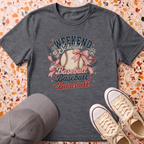 Weekend Schedule Baseball T-Shirt