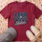 Loud & Proud In The Stands T-Shirt