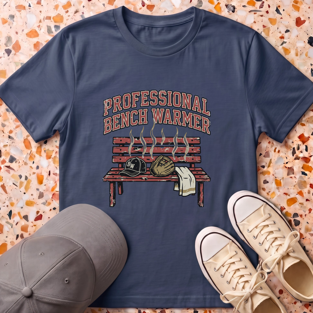 Professional Bench Warmer T-Shirt