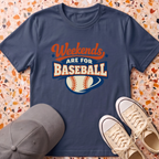Weekends Are For Baseball T-Shirt