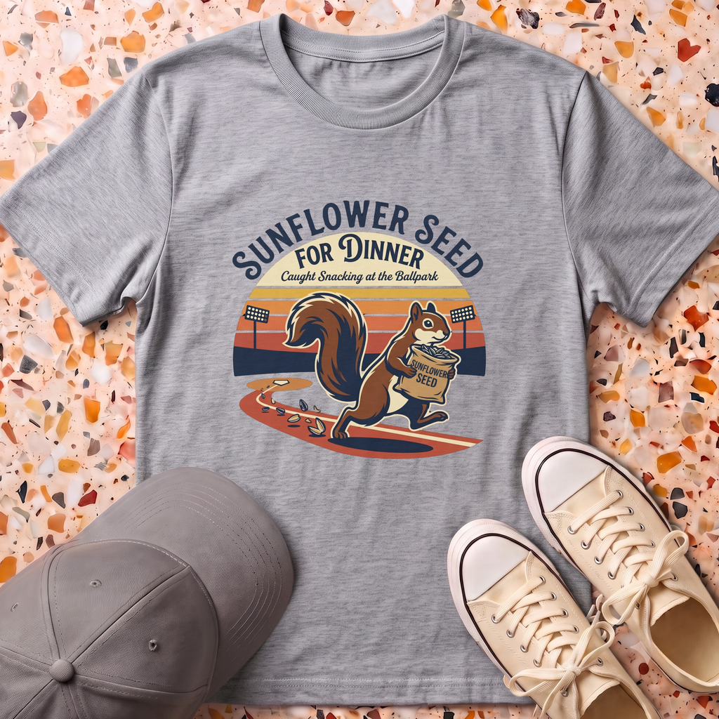 Sunflower Seed For Dinner T-Shirt