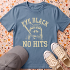 Eye Black No Hits T-Shirt