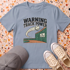 Warning Track Power T-Shirt
