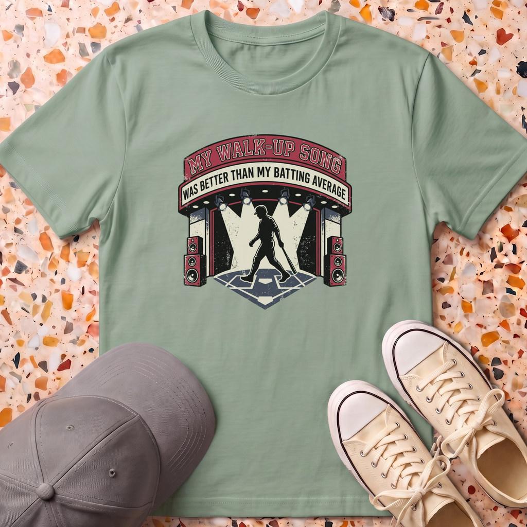 My Walk-Up Song T-Shirt