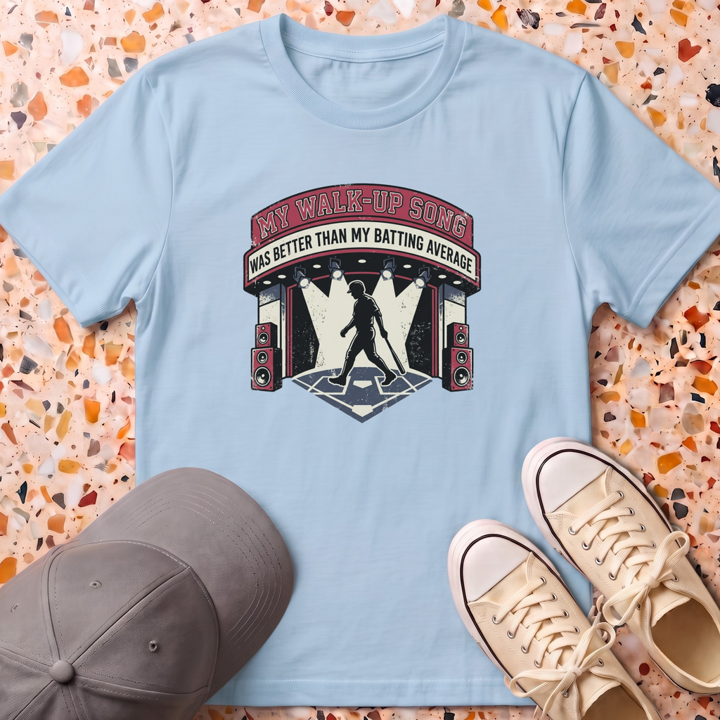 My Walk-Up Song T-Shirt