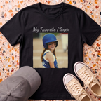 Custom My Favorite Player T-Shirt