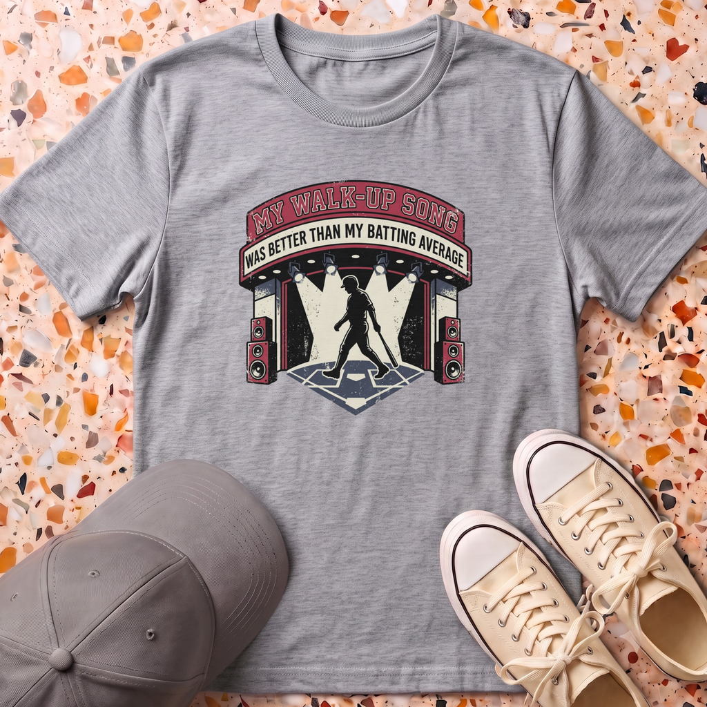 My Walk-Up Song T-Shirt