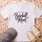 High School Baseball mom T-Shirt