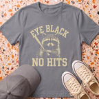 Eye Black No Hits T-Shirt