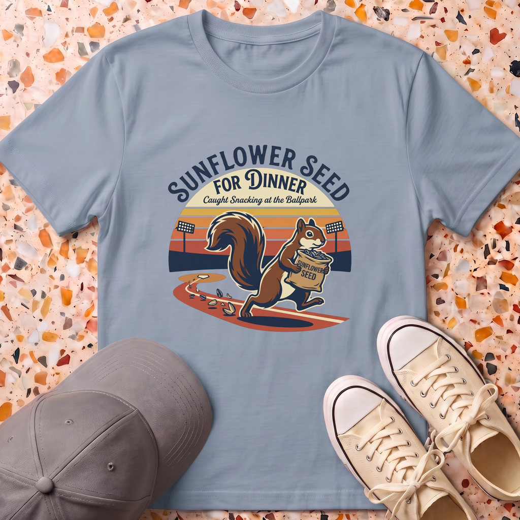Sunflower Seed For Dinner T-Shirt