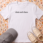 Cleats And Chaos T-Shirt