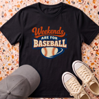 Weekends Are For Baseball T-Shirt