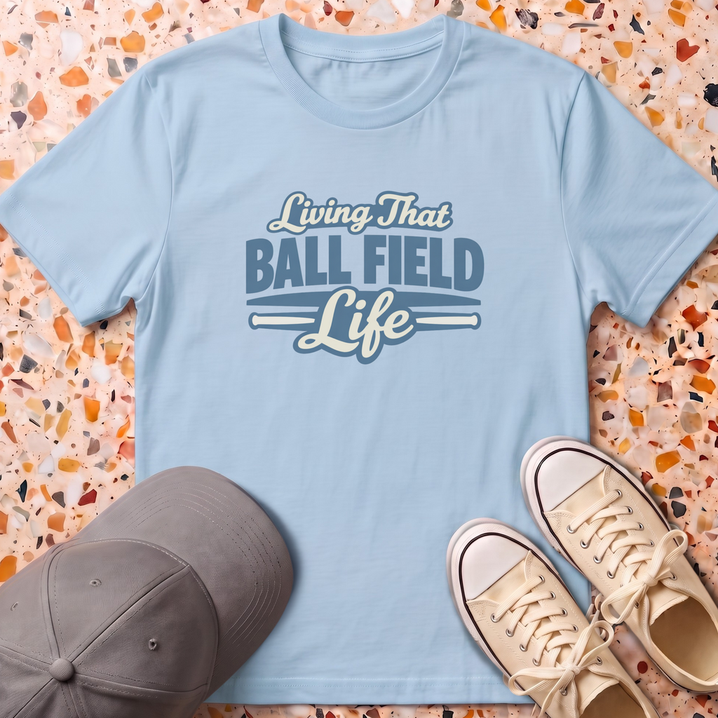 Living That Ball Field Life T-Shirt