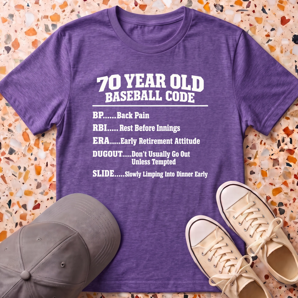 70 Year Old Baseball Code T-Shirt