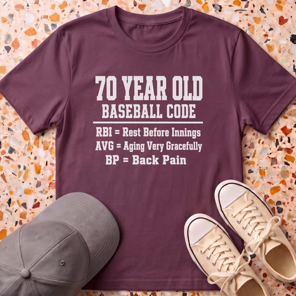 70 Year Old Baseball Code T-Shirt