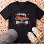 Stealing Hearts & Second Base T-Shirt