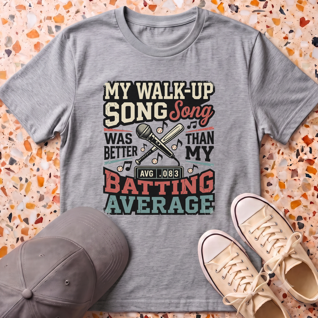 My Walk-Up Song T-Shirt