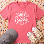 Called By The Catcher MOM T-Shirt