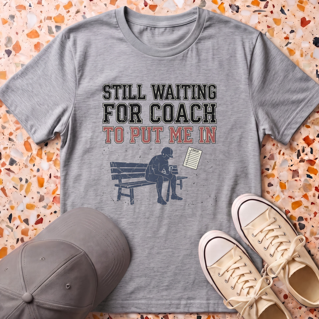 Still Waiting T-Shirt