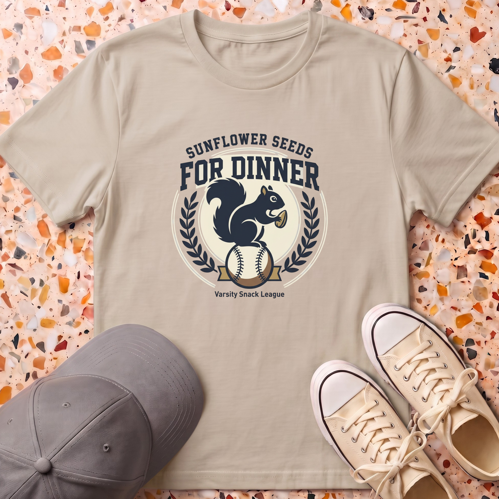 Sunflower Seed For Dinner T-Shirt