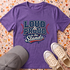 Loud & Proud In The Stands T-Shirt