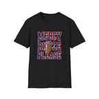 MARCY RULE PLEASE T-Shirt
