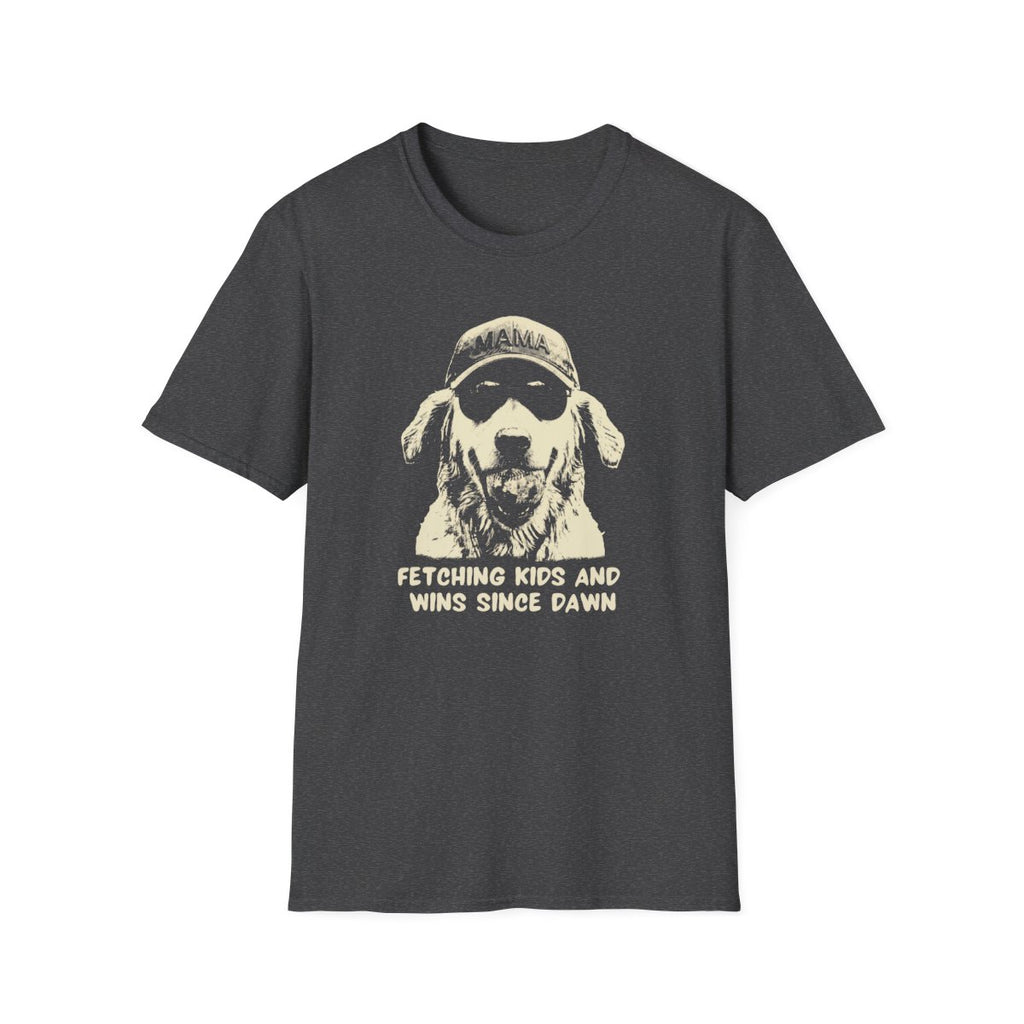 mama dog T-shirt Fetching Kids & Wins Since Dawn