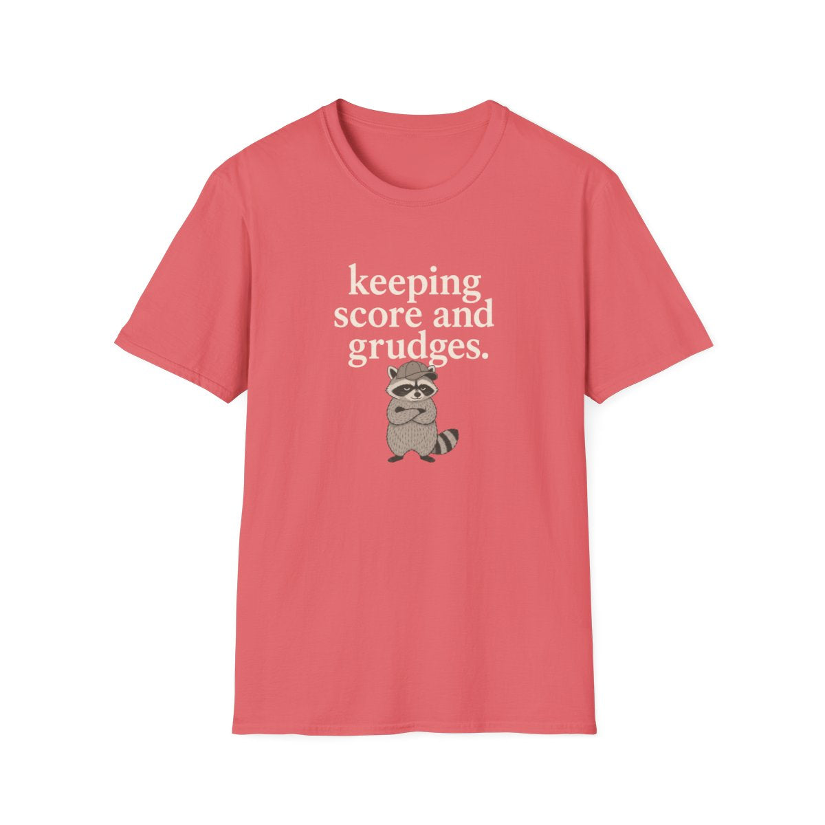 Racoon keeping score and grudges T-Shirt