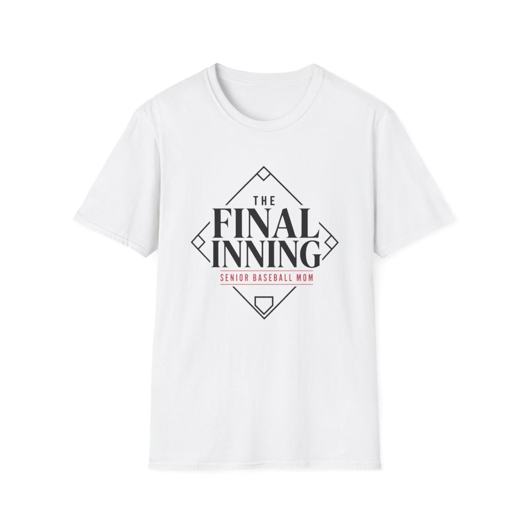 THE FINAL INNING SENIOR BASEBALL MOM T-Shirt
