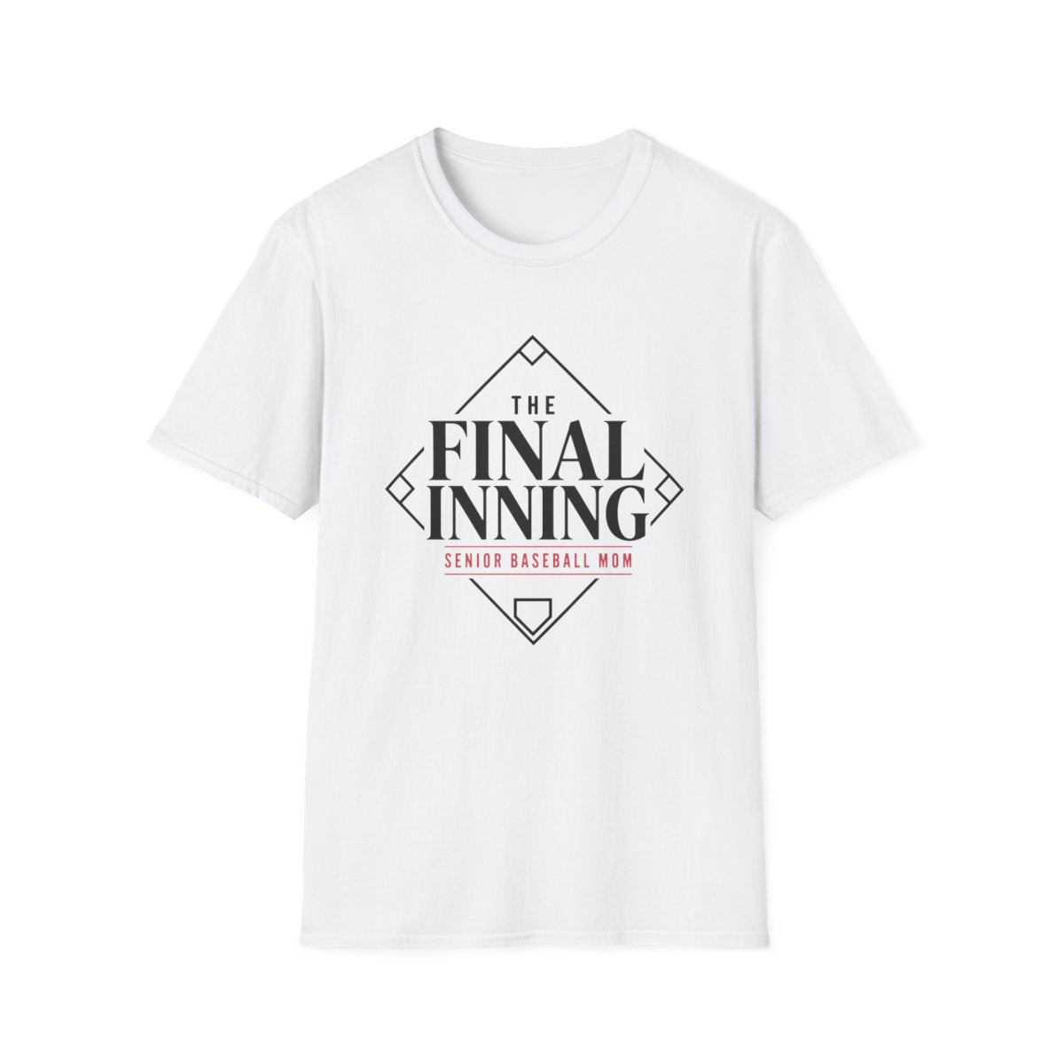 THE FINAL INNING SENIOR BASEBALL MOM T-Shirt