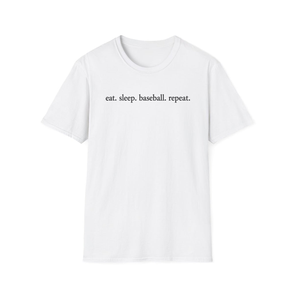 eat.sleep.baseball.repeat T-Shirt