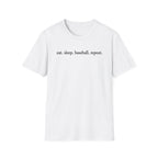 eat.sleep.baseball.repeat T-Shirt