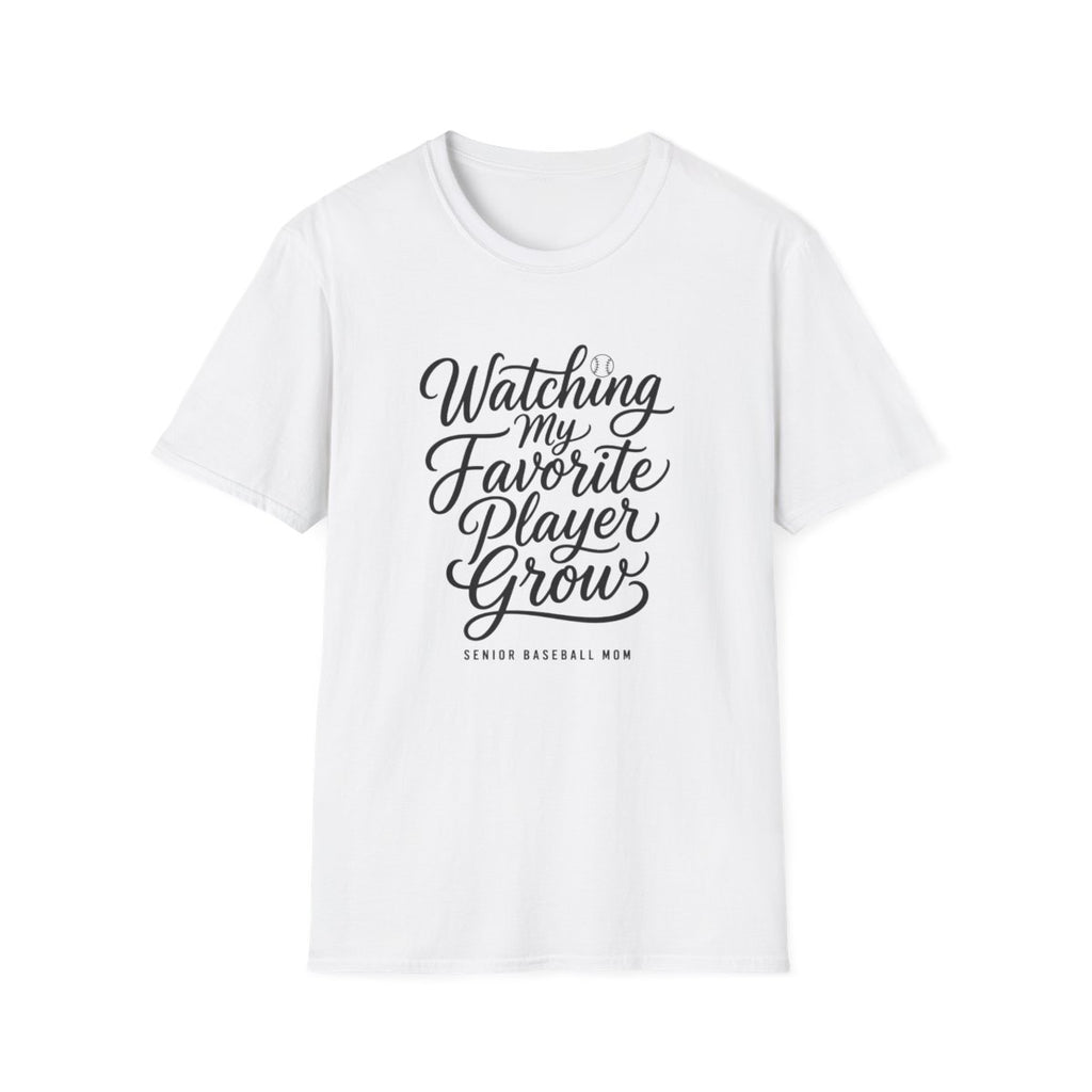 Watching my Favorite Players Grow SENIOR BASEBALL MOM T-Shirt