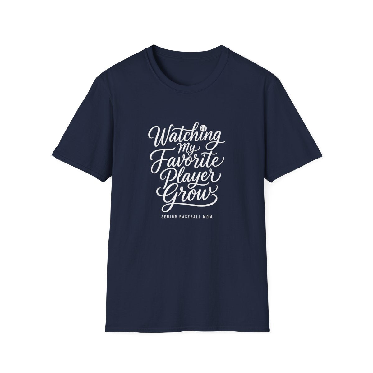 Watching my Favorite Players Grow SENIOR BASEBALL MOM T-Shirt
