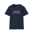 sunshine & baseball T-Shirt