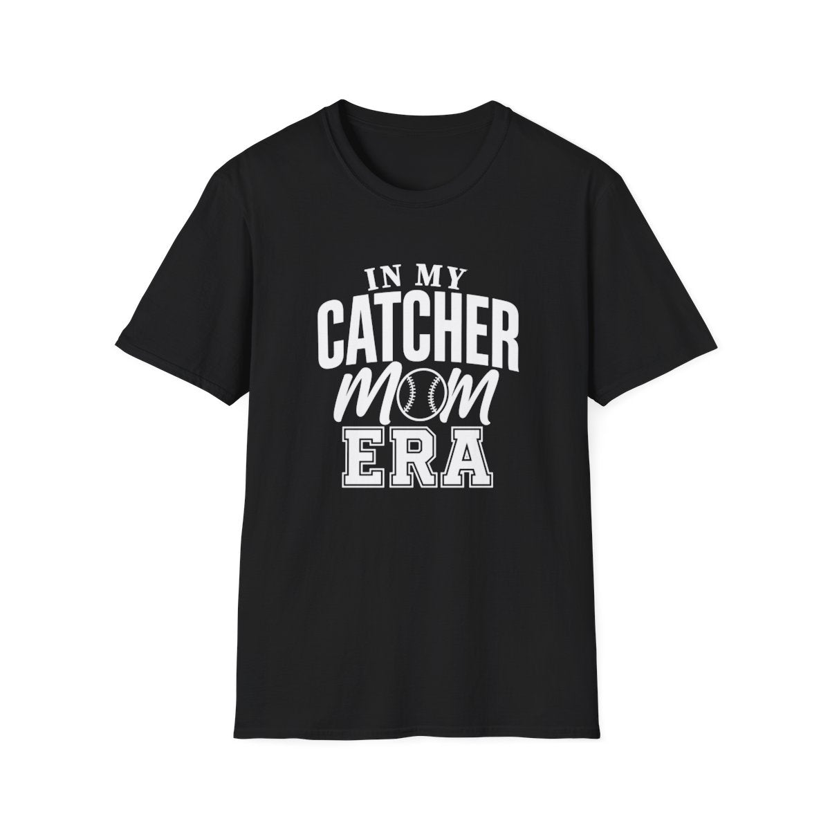 IN MY CATCHER MOM ERA T-Shirt