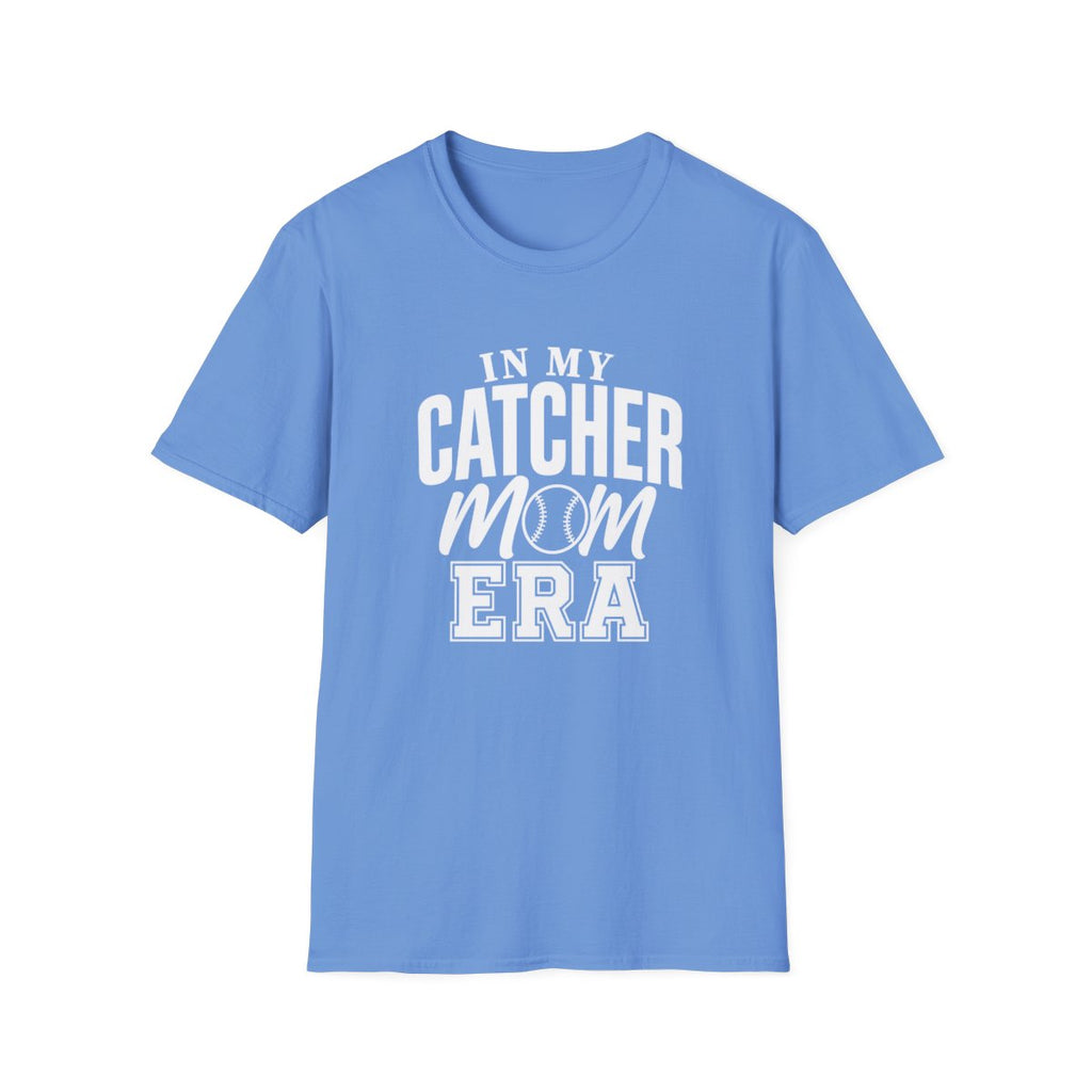 IN MY CATCHER MOM ERA T-Shirt