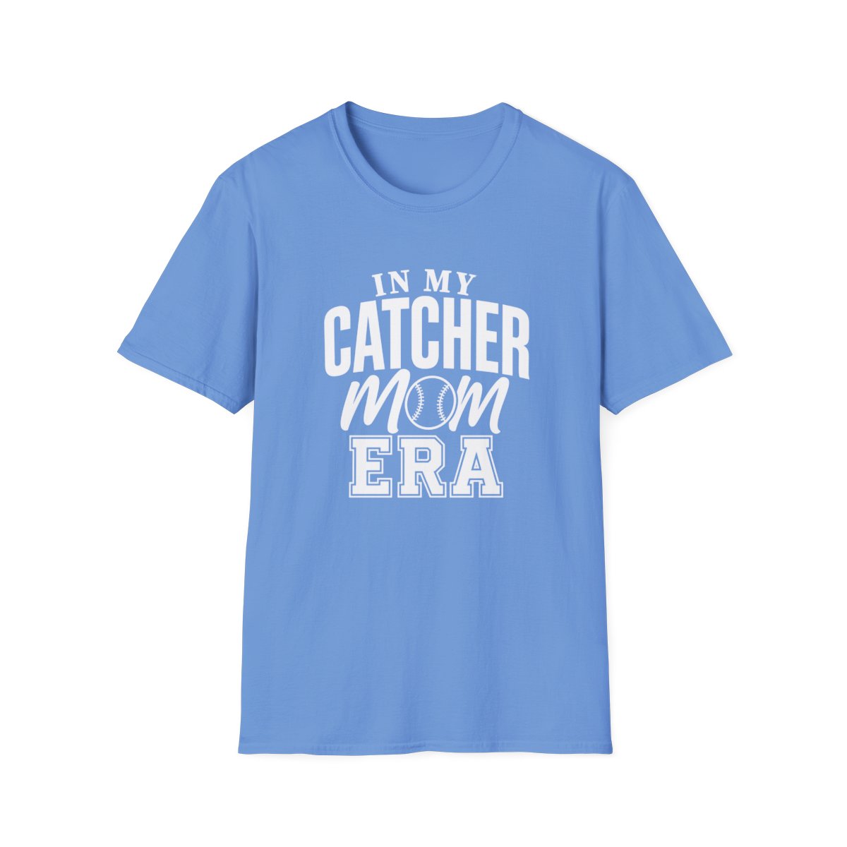 IN MY CATCHER MOM ERA T-Shirt