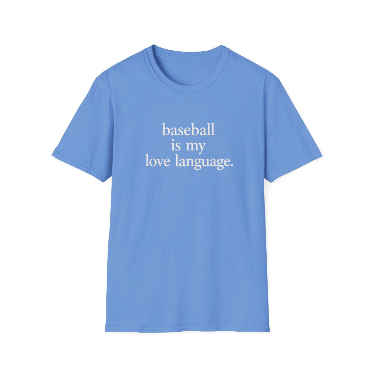 baseball is my love language T-Shirt