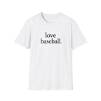 love baseball  T-Shirt