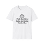 Pitch After Pitch Inning After Inning Catcher Mom T-Shirt
