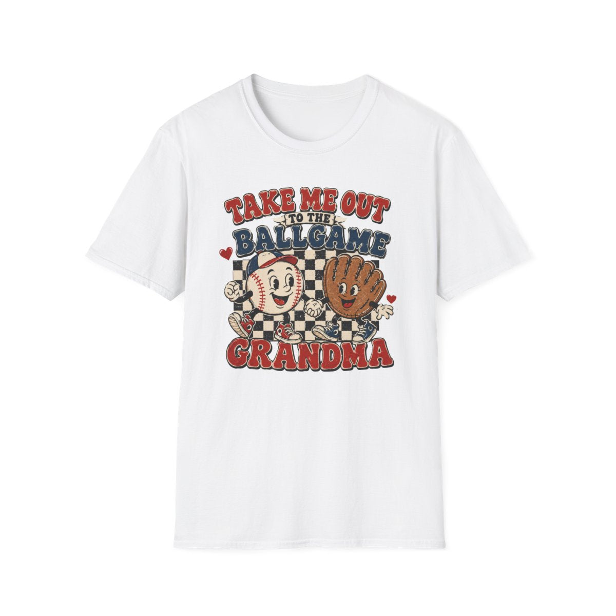 TAKE ME OUT TO THE BALLGAME GRANDMA T-Shirt