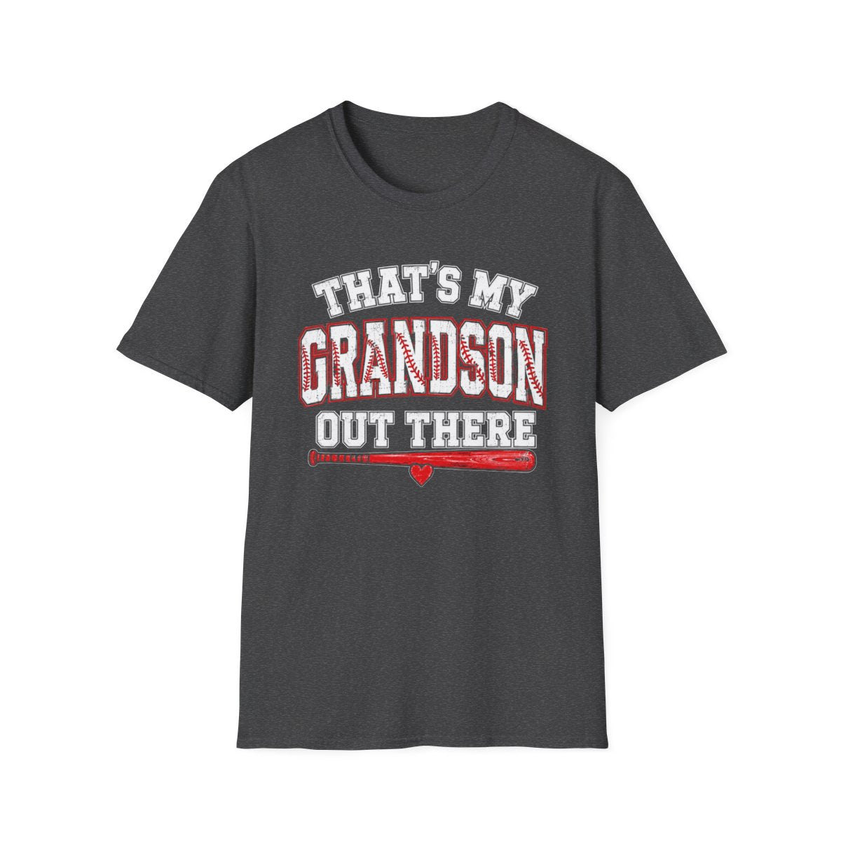 THAT'S MY GRANDSON OUT THERE T-Shirt