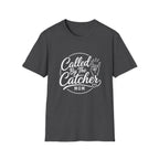 Called By The Catcher MOM T-Shirt