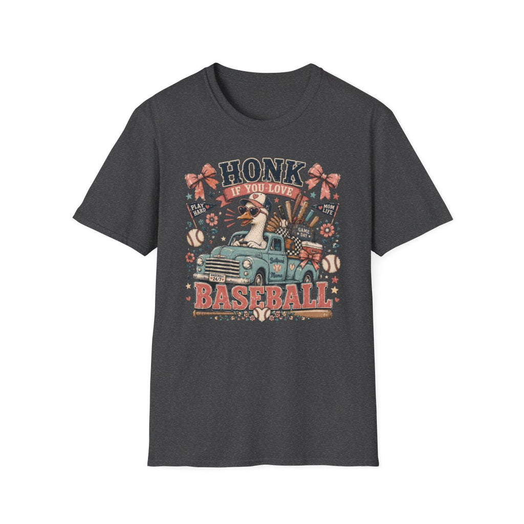 HONK IF YOU LOVE-BASEBALL T-Shirt