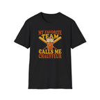 MY FAVORITE TEAM CALLS ME CHAUFFEUR T-Shirt