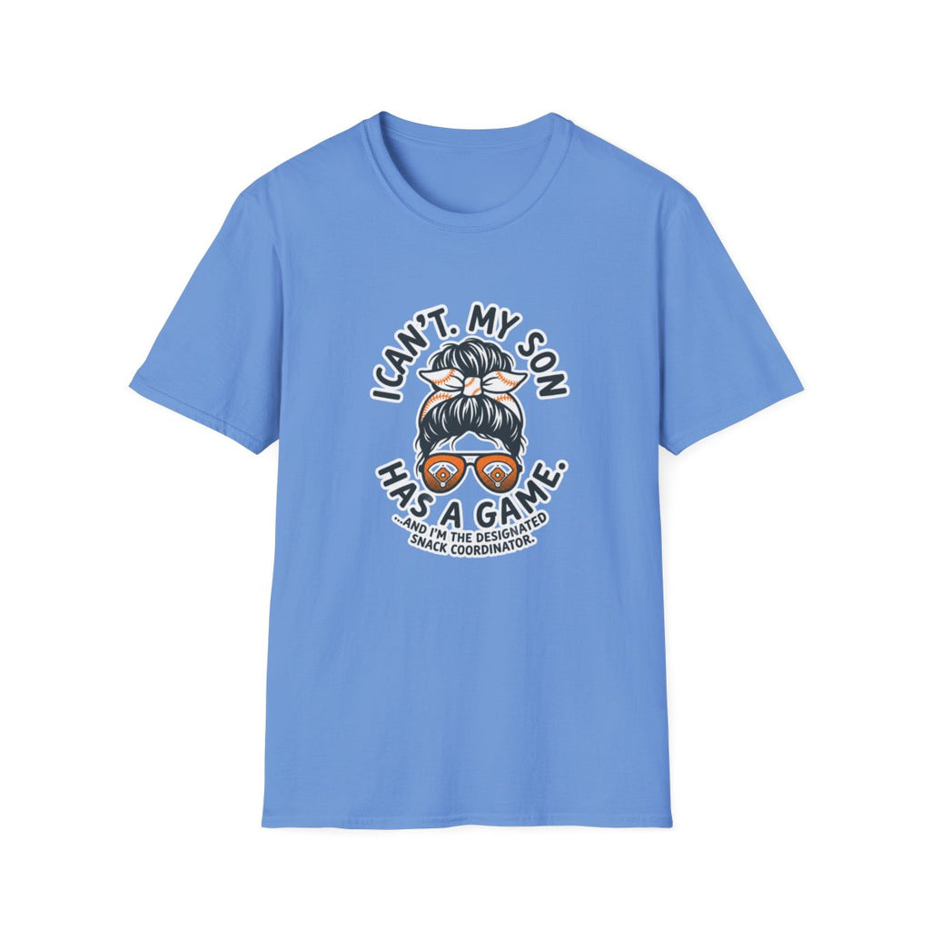 I CAN'T. MY SON HAS A GAME.AND I,M THE DESIGNATED SNACK T-Shirt