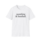 sunshine & baseball T-Shirt