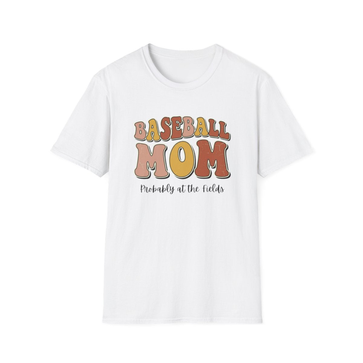 BASEBALL MOM - Probably at the fields T-Shirt