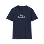 love baseball  T-Shirt